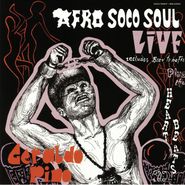 Geraldo Pino & The Heart Beats, Afro Soco Soul Live (LP)