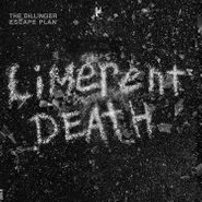 The Dillinger Escape Plan, Limerent Death [Silver Vinyl] (7")