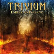 Trivium, Ember To Inferno (LP)