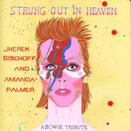 Amanda Palmer, Strung Out In Heaven: A Bowie Tribute [Black Friday] (LP)