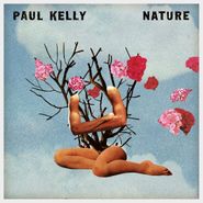 Paul Kelly, Nature (LP)