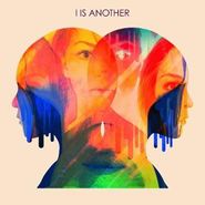 I Is Another, I Is Another (CD)