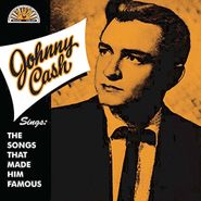 Johnny Cash, Sings The Songs That Made Him Famous (CD)