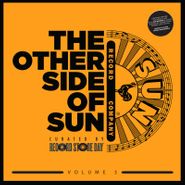 Various Artists, The Other Side Of Sun Volume 3 [Record Store Day] (LP)