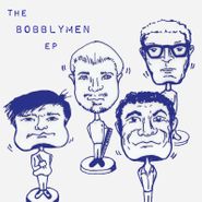 Mike Watt, The Bobblymen EP [Black Friday] (7")