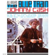 Johnny Cash, All Aboard The Blue Train With Johnny Cash [Record Store Day] (LP)