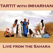 Tartit, Live From The Sahara (CD)
