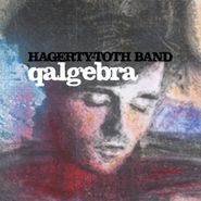 Hagerty-Toth Band, Qalgebra [Record Store Day] (LP)