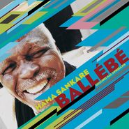 Hama Sankare, Ballébé - Calling All Africans (CD)