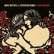 Anaïs Mitchell, Child Ballads (LP)