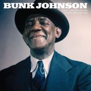 Bunk Johnson, Rare & Unissued Masters Vol. 1 (1943-1945) [Record Store Day Blue Vinyl] (LP)