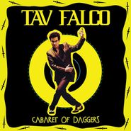 Tav Falco, Cabaret Of Daggers [Black Friday Colored Vinyl] (LP)