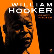 William Hooker, Symphonie Of Flowers (LP)