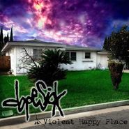 Dopesick, A Violent Happy Place (CD)