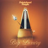Potatohead People, Big Luxury (CD)