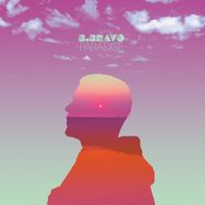 B. Bravo, Paradise (LP)