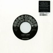 SpaceArk, Don't Stop (7")