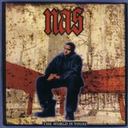 Nas, The World Is Yours (7")