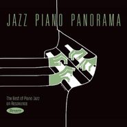 Various Artists, Jazz Piano Panorama: The Best Of Piano Jazz On Resonance (CD)