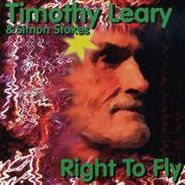 Timothy Leary, Right To Fly (CD)