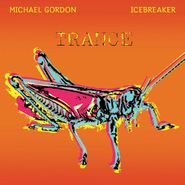 Michael Gordon, Trance (CD)