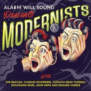 Alarm Will Sound, Modernists (CD)