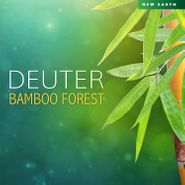 Deuter, Bamboo Forest (CD)