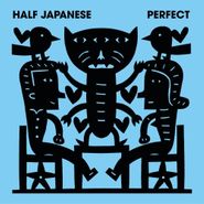 Half Japanese, Perfect (CD)