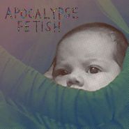 Lou Barlow, Apocalypse Fetish (CD)