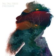 Tall Tall Trees, Freedays (LP)