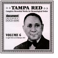 Tampa Red, Vol. 6-(1934-35) (CD)