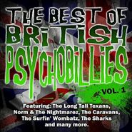 Various Artists, The Best Of British Psychobillies Vol. 1 (CD)