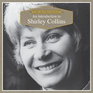 Shirley Collins, An Introduction To Shirley Collins (CD)