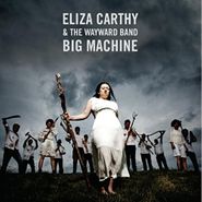 Eliza Carthy, Big Machine (CD)