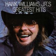 Hank Williams, Jr., Greatest Hits (LP)