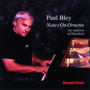 Paul Bley, Notes On Ornette (CD)