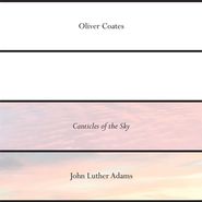 John Luther Adams, John Luther Adams: Canticles Of The Sky [Record Store Day] (LP)