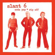 Slant 6, Soda Pop Rip Off (LP)