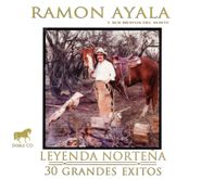 Ramon Ayala Y Sus Bravos Del Norte, Leyenda Norteño - 30 Grandes Exitos (CD)
