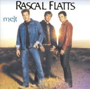 Rascal Flatts, Melt (CD)