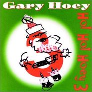 Gary Hoey, Ho Ho Hoey 3 (CD)
