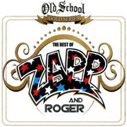 Zapp & Roger, Old School Gold Series: The Best Of Zapp And Roger (CD)