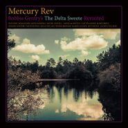 Mercury Rev, Bobbie Gentry's The Delta Sweete Revisited (CD)