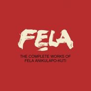 Fela Kuti, The Complete Works Of Fela Anikulapo-Kuti [Box Set] (CD)