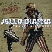 Jello Biafra, The Big Ka-Boom, Part One [Spoken Word Album #6.5] (CD)