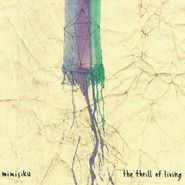Mimisiku, The Thrill Of Living (LP)
