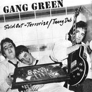 Gang Green, Sold Out / Terrorize (7")