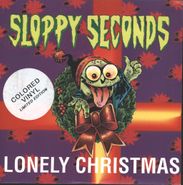 Sloppy Seconds, Lonely Christmas (7")