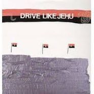 Drive Like Jehu, Drive Like Jehu (LP)