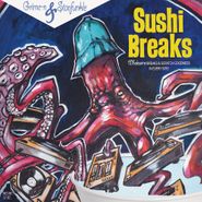 Grime-n & Starfunkle, Sushi Breaks (7")